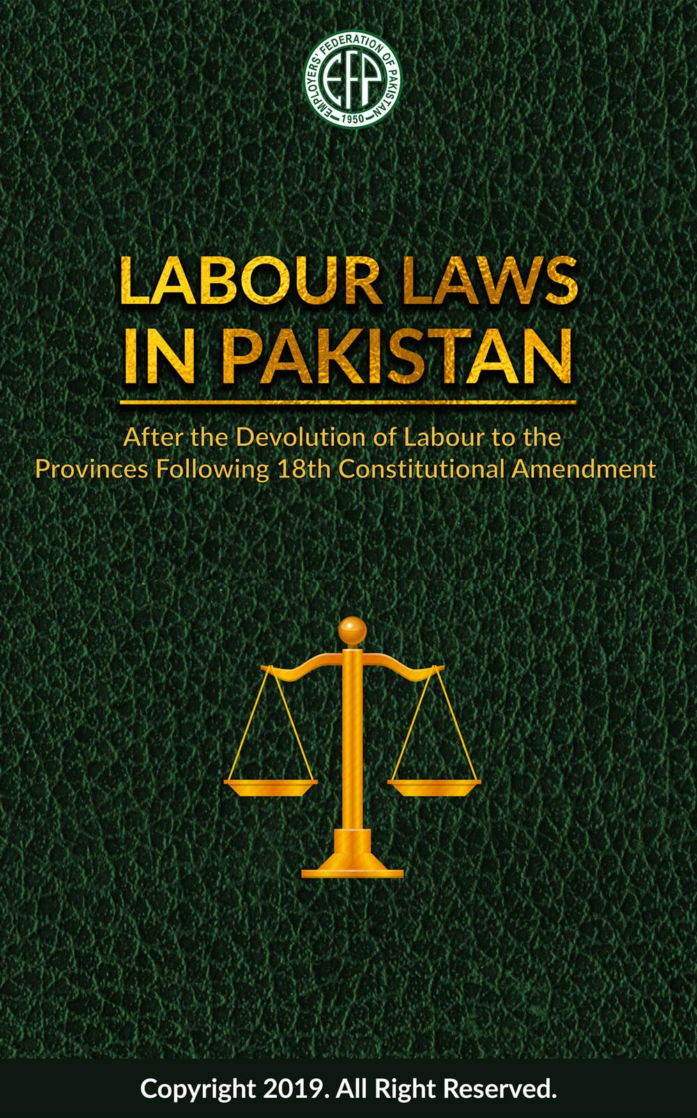 Labour Laws In Pakistan After Devolution Of Labour To Provinces ...